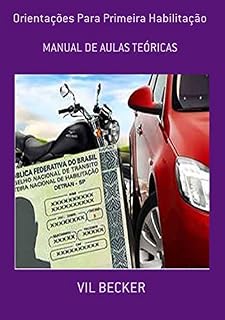 Livro Orientações Para Primeira Habilitação