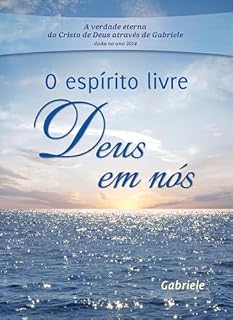 Livro O espírito livre - Deus em nós