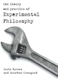 The Theory and Practice of Experimental Philosophy