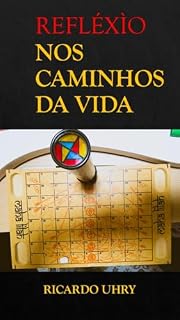 Livro Refléxìo nos caminhos da Vida: Romance
