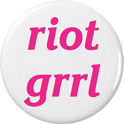 riot grrl 2.25