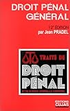 Traité de droit pénal et de science criminelle comparée, tome 1 : Droit pénal général, à jour au 31/3/1999 by