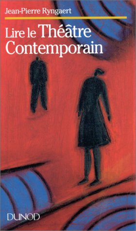 Lire le thÃ©Ã¢tre contemporain by (Paperback)