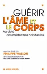 Guérir l'âme et le corps