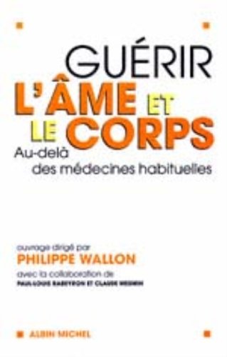 Guérir l'âme et le corps