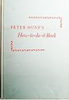 Peter Hunt's How-to-do-it Book