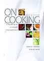 On Cooking: A Textbook of Culinary Fundamentals, 4th Edition