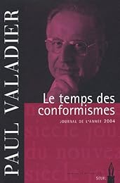 Le  temps des conformismes