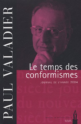 Le  temps des conformismes