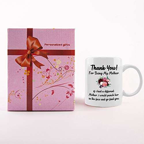 Thanks For Being My Mom Coffee Mug - 11oz Funny Coffee Mug Personalized Double-Sided Printing White Strengthen Porcelain Mug is the Best Festival Gifts for Mother