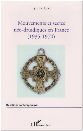 Mouvements et sectes néo-druidiques en France