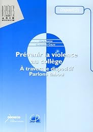 Prévenir la violence au collège