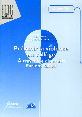 Prévenir la violence au collège