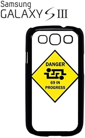 Danger 69 In Progress Mobile Cell Phone Case Samsung Galaxy S3 Black Amazon Co Uk Electronics