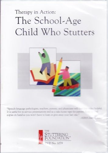 Therapy in Action: The School-age Child Who Stutters
