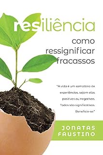 Livro Resiliência: Como ressignificar Fracasssos