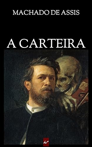 A Carteira - eBook, Resumo, Ler Online e PDF - por de Assis, Machado