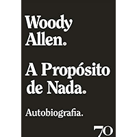 A Propósito de Nada (Portuguese Edition) book cover A Propósito de Nada (Portuguese Edition) book cover