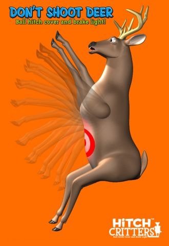 Hitch Critters 3591 Don't Shoot Deer Moving Ball Hitch Cover and Brake Light