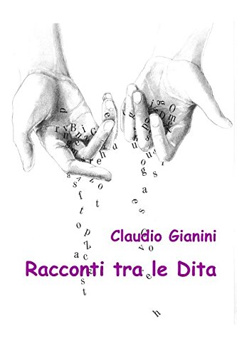 Racconti tra le Dita (Italian Edition)