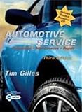 Automotive Service: Inspection, Maintenance and Repair, Second Edition (Automotive Service: Inspection, Maintenance, Repair)