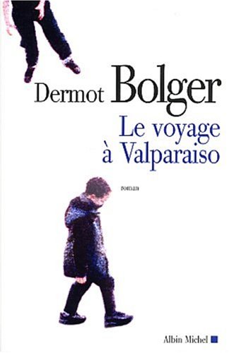Le  voyage à Valparaiso