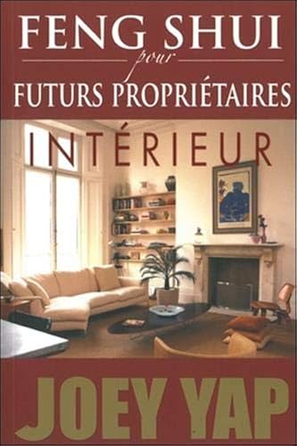 Download Feng Shui pour futurs propriétaires - Intérieur PDF