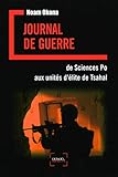 Journal de guerre : De Sciences Po aux unités d'élite de Tsahal by 