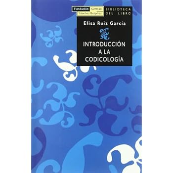 Introducción a la codicología (Biblioteca del libro)