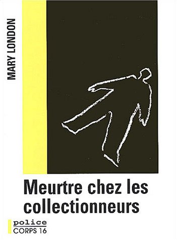 Meurtre chez les collectionneurs