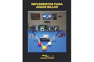 IMPLEMENTOS PARA JUGAR BILLAR (Spanish Edition)
