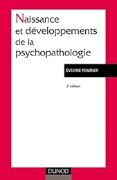 Naissance et développement de la psychopathologie