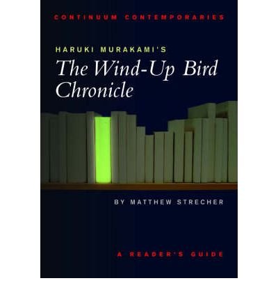 [(Haruki Murakami's "the Wind-up Bird Chronicle")] [Author: Matthew C. Strecher] published on (March, 2002)