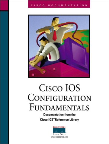 Cisco IOS Configuration Fundamentals cover
