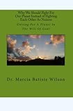 Image de Why We Should Fight For Our Planet Instead of FIghting Each Other As Nations: Uniting For A Planet In The Will Of God!