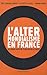 L'altermondialisme en France : La longue histoire d'une nouvelle cause by 