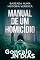 Livro Manual de um Homicídio: Baseada numa historia verídica