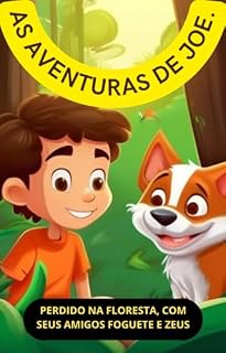 Livro AS AVENTURAS DO MENINO JOE, SEU GATO FOGUETE, E O CACHORRO ZEUS