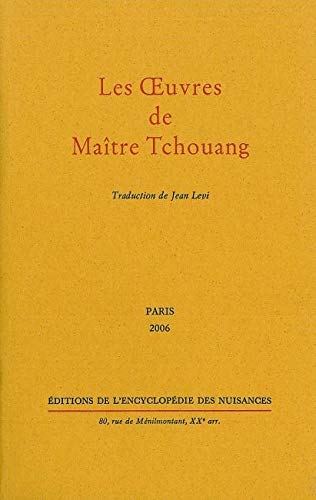 les oeuvres de Maître Tchouang by JEAN TRADUCTION DE LEVI