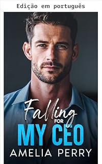 Livro Me apaixonando pelo meu CEO (Amor no alto escalão)