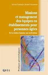 Missions et management des équipes en établissements pour personnes âgées