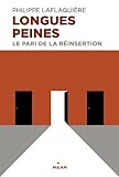 Image de Longue peine (ex : Un pari sur l'humain)
