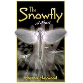 The Snowfly: A Novel