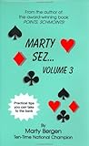 Marty Sez, Volume 3 by Marty Bergen