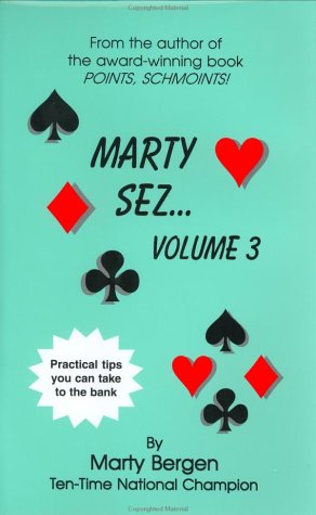 Marty Sez, Volume 3 by Marty Bergen