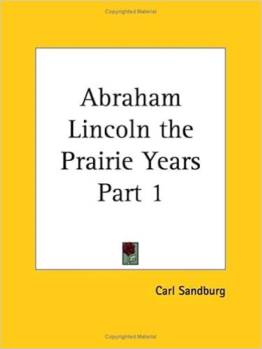 Amazoncom Abraham Lincoln The Prairie Years 1926