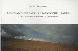 Les  champs de bataille d'Andoche Praudel