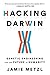 Hacking Darwin: Genetic Engineering and the Future of Humanity