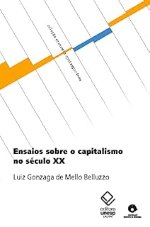 Livro Ensaios sobre o capitalismo no século XX