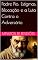 Livro Padre Pio: Estigmas, Bilocação e a Luta Contra o Adversário